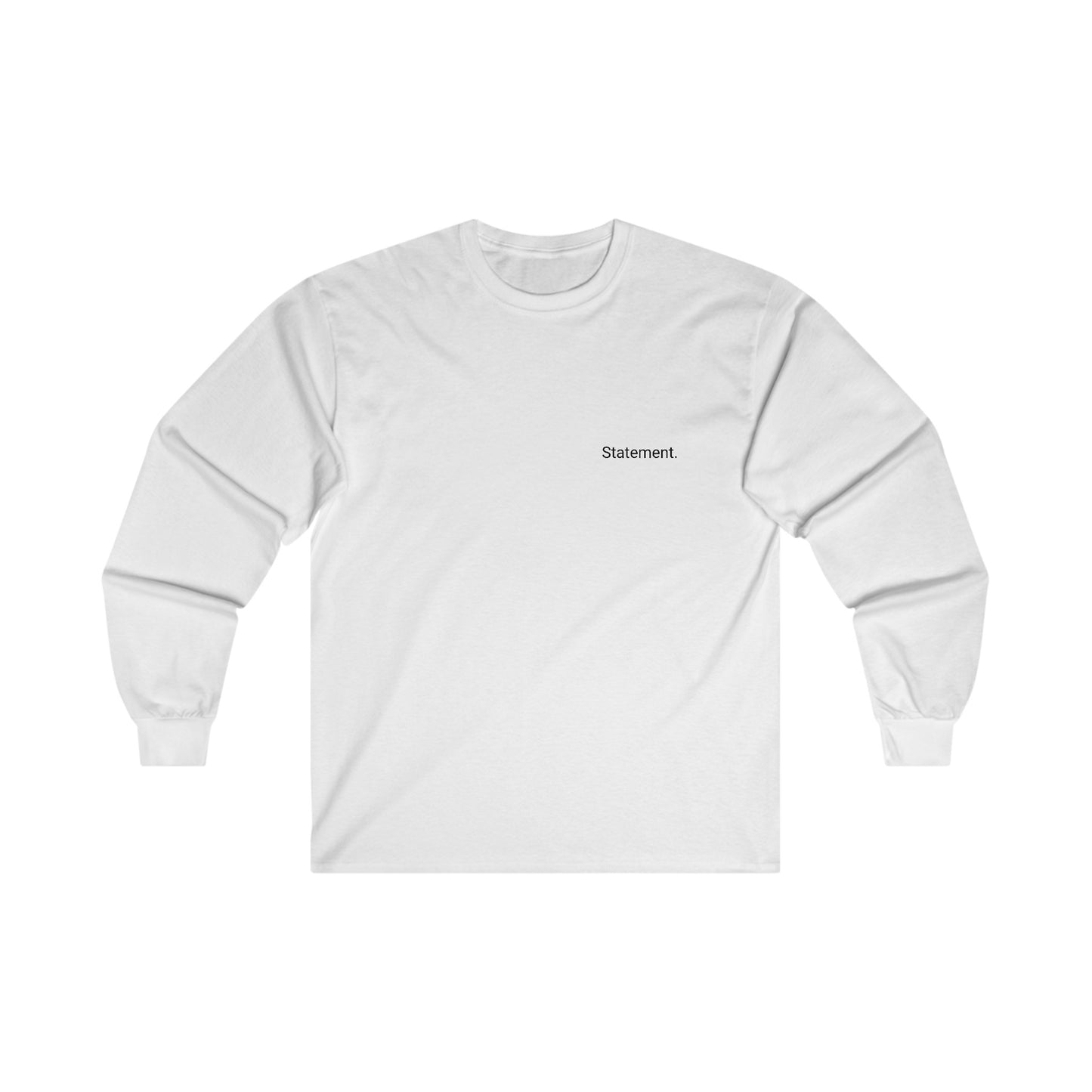 Statement Ultra Cotton Long Sleeve Tee