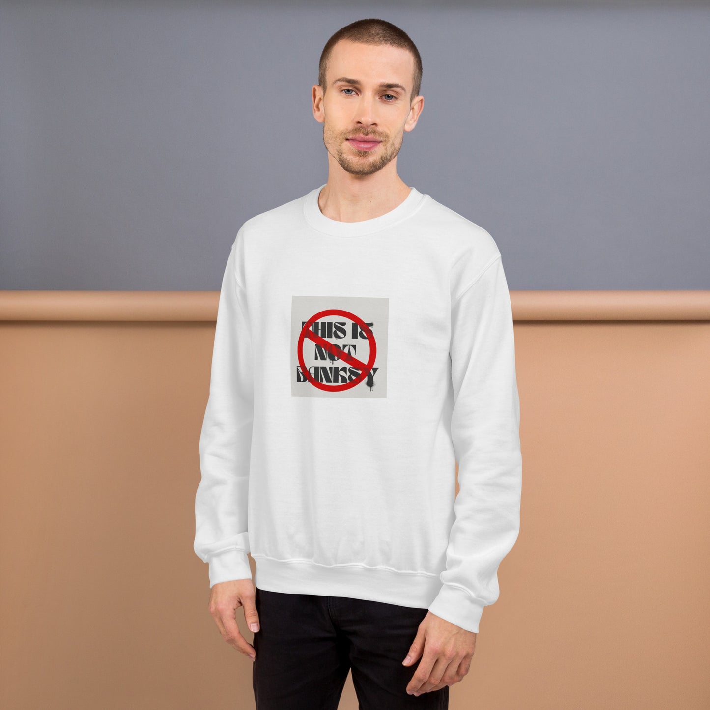 ‘This Is not Banksy’ Sweatshirt